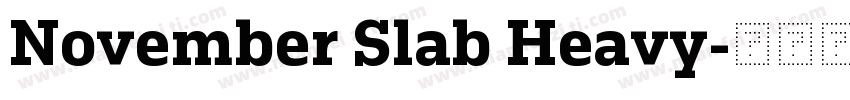 November Slab Heavy字体转换